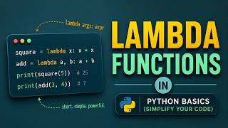 Lambda Functions in Python Explained Simply | Write Cleaner Code