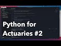 Lesson #2: Pandas and Openpyxl to replace VBA [Python for Actuaries]