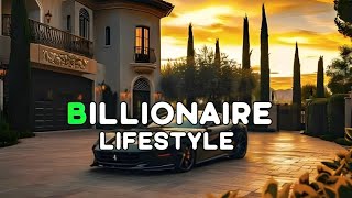 BILLIONAIRE LIFESTYLE 💸 Lifestyle Visualization 2025 🤑 Luxury Lifestyle Motivation #billionaire