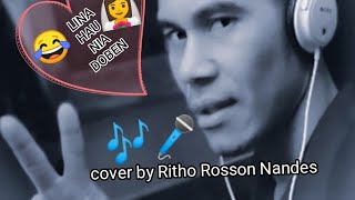 Lina hau nia doben By Ritho Rosson Nandes,MUSIC COVER TIMOR LESTE