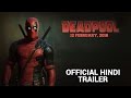 Deadpool | Green Band Hindi Trailer 2016 | Fox Star India