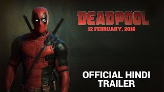 Deadpool | Green Band Hindi Trailer 2016 | Fox Star India Deadpool | Green Band Hindi Trailer 2016 | Fox Star India