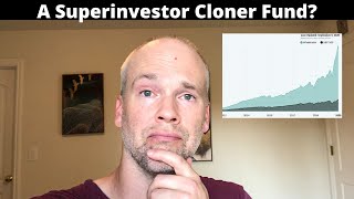 SuperInvestor Cloner Fund | Copy The Pros and Turn Off Your Brain?