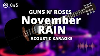 November Rain - Guns N' Roses (Acoustic Karaoke)