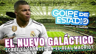 FICHAJE GALÁCTICO, MBAPPÉ AL REAL MADRID