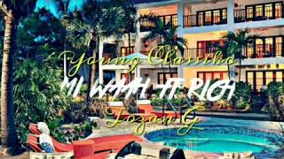 Young Classiko X Tozan G - Mi Want Fi Rich  ( official audio)