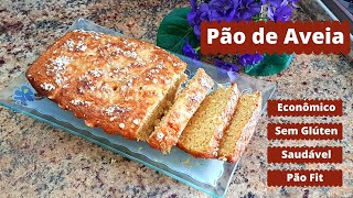 PÃO DE AVEIA COM IOGURTE | Pão Fit Saudável