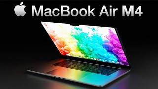 M4 MacBook Air: 25% Faster, New Display, and Enhanced AI!