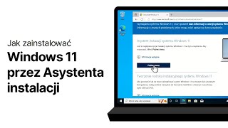 Jak zaktualizować Windows 10 do Windows 11