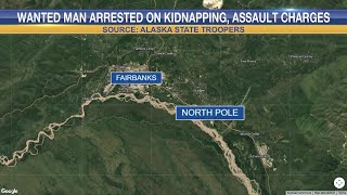 Wanted man arrested on kidnapping, assault charges