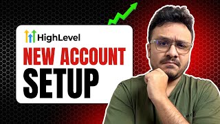 GoHighLevel Tutorials For Beginners - Agency Account Setup