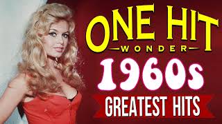 Greatest Hits 60s Song's One Hits Wonder - Best Of The 1960's Music Hits Collection