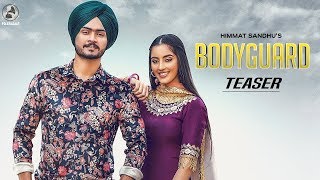 Bodyguard - Himmat  Sandhu(Teaser) - 2019 - Folk Rakaat