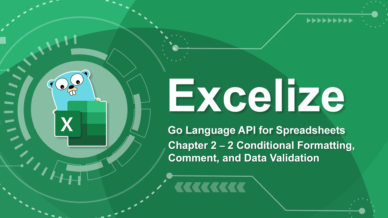 Go (golang) Excel Library Excelize Tutorial - 2.2 Conditional ...