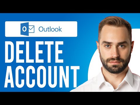 How to Delete Microsoft Outlook Account (Close Your Outlook Account)