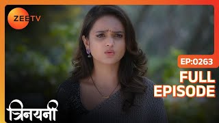 Trinayani ने रोका Suman को rope से खेलने से  | Trinayani Hindi | Full Ep. 263 | ZEE TV