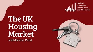 The UK Housing Market with Urvish Patel