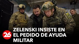 GUERRA RUSIA - UCRANIA | Zelenski insiste en el pedido de ayuda militar