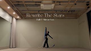 Rewrite The Stars _ Zac Efron, Zendaya (FULL & MIRROR VER) [Ribbon Choreography/리듬체조/리본안무/리본코레오/댄스]
