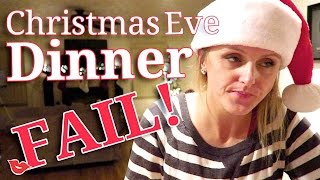 Christmas Eve Dinner FAIL | Jinger from Millennial Moms