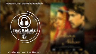 Azeem-O-Shaan Shahenshah (8D Audio) - Jodhaa Akbar | 3D Surrounded Song | HQ