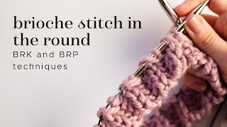 Knitting tutorial: Brioche stitch in the round