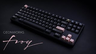 Geonworks FROG TKL Unboxing \u0026 Build