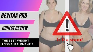 Revitaa pro honest review | weight loss supplement