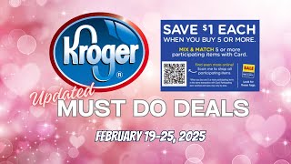 *FREE Toothpaste* Kroger UPDATED Must Do Deals for 2/19-2/25 | MEGA SALE, 5x Digitals, \u0026 MORE