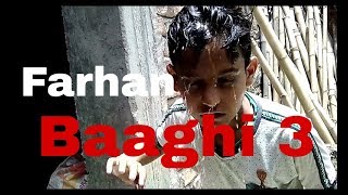 Baaghi 3 | Superstar Farhan | Anshu| (Cinema Trailer​)