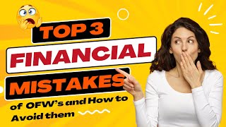 OFW Financial Success: 3 Simple Steps to Avoid Costly Mistakes