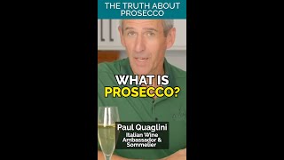 What is Prosecco?