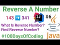 Reverse A Number Program in Java | Reverse Program | What is Reverse Number #javaprogramming #java