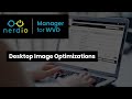 Desktop Image Optimizations - Nerdio Manager for AVD (AVD Demo of the Day)