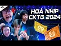 HÒA NHỊP CKTG 2024 - TEAM SECRET | CKTG 2024