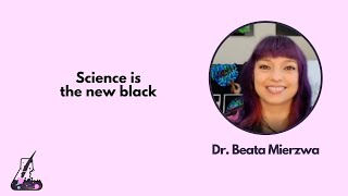 Science is the new black