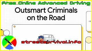 Criminal Threats on the Road: Awareness and Safety Strategies
