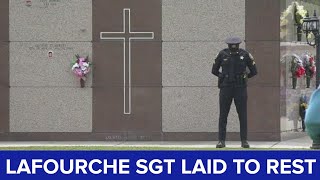 Lafourche Sergeant killed in line of duty laid to rest with full honors