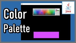 Color Palette (JColorChooser & ChangeListener) - Java Extra 31