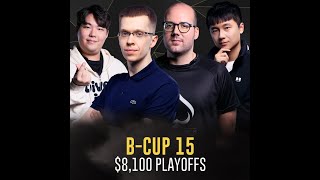 ⚔️ Happy vs. Soin // Starbuck vs. LawLiet 🏆 B-Cup 15 PLAYOFFS - $8,100