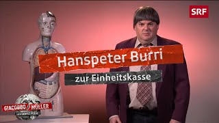 Burri zur Einheitskasse | Giacobbo / Müller | Comedy | SRF