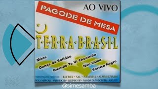 Terra Brasil 1 Completo - Sim, é Samba!