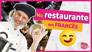 No restaurante em francês | Como fazer seu pedido sem travar em francês