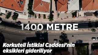 Korkuteli İstiklal Caddesi'nin eksikleri gideriliyor | Korkuteli