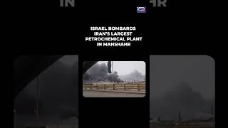 Israel Targets Iran’s Mahshahr Petrochemical Hub In Major Strike On Ballistic Missile Supply Chain