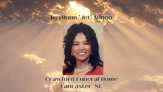 Funeral Service for Jerrilynn "Jet" Mingo.