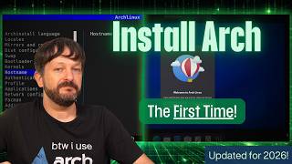 How to Install Arch Linux in 2026 - The Complete Step-by-Step Guide