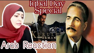 Arab Reaction To Ottomans Vs Byzantine | Kurulus Osman | Ay Nojawan Muslim |Allama Iqbal Day Special