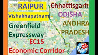 Raipur Visakhapatnam Expressway Vizag Economic Corridor update map EC15 Chhattisgarh Odisha Andhra P