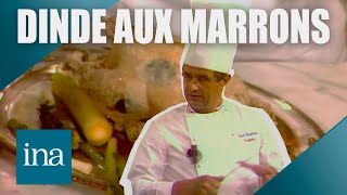 La dinde aux marrons de Paul Bocuse pour les fêtes de Noël 🍗 | Archive INA